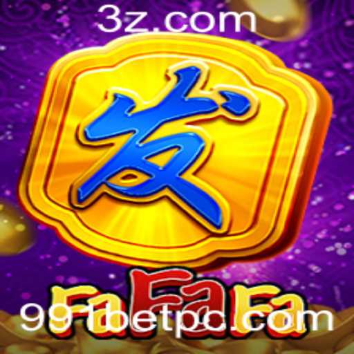 Descubra o Fascinante Mundo do Jogo FaFaFa e a Plataforma 991bet